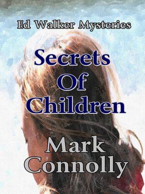 cover image of Secrets of Children